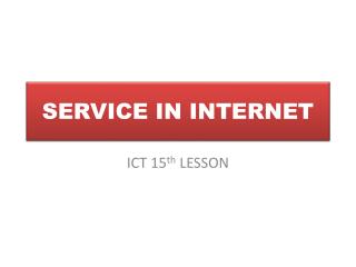 SERVICE IN INTERNET