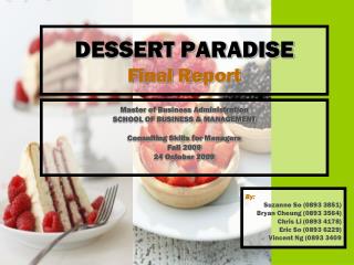 DESSERT PARADISE Final Report