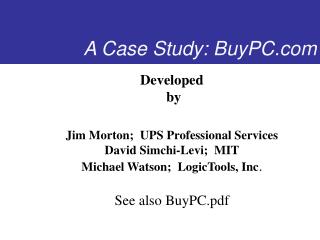 A Case Study: BuyPC