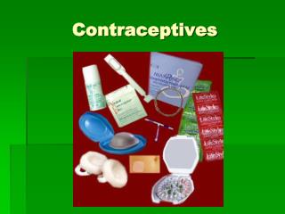 Contraceptives