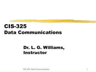 CIS-325 Data Communications