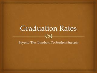 Graduation Rates