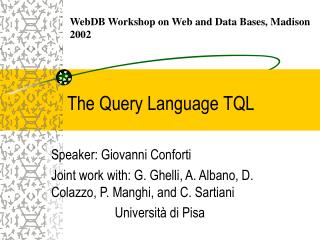 The Query Language TQL