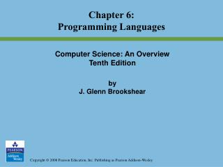 Computer Science: An Overview Tenth Edition by J. Glenn Brookshear