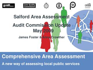 Comprehensive Area Assessment A new way of assessing local public services