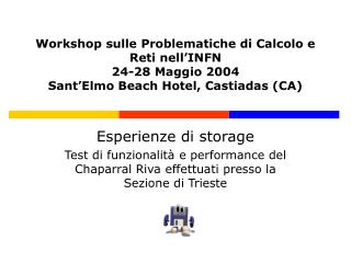 Esperienze di storage