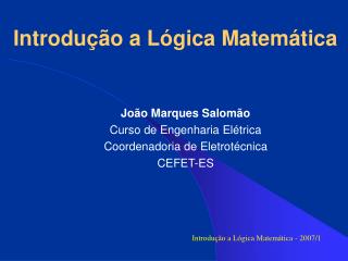 Introdução a Lógica Matemática