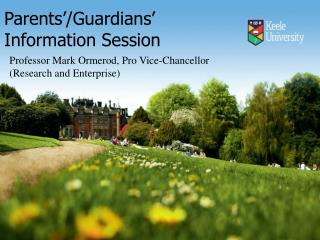 Parents’/Guardians’ Information Session