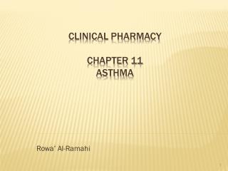 Clinical Pharmacy Chapter 11 Asthma