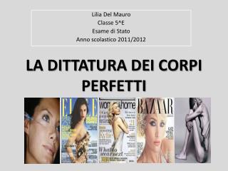 LA DITTATURA DEI CORPI PERFETTI