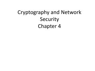 Cryptography and Network Security Chapter 4