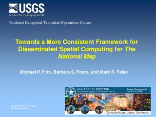 Towards a More Consistent Framework for Disseminated Spatial Computing for The National Map