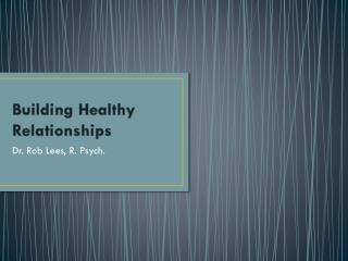 Building Healthy Relationships