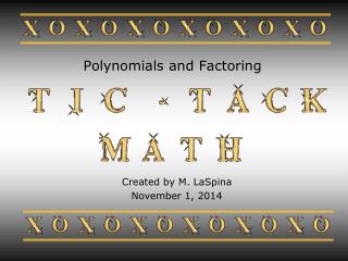 Polynomials and Factoring