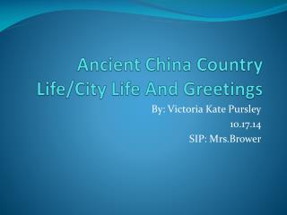 Ancient China Country Life/City Life And Greetings