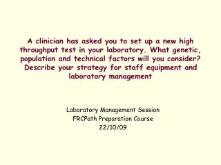 Laboratory Management Session FRCPath Preparation Course 22/10/09