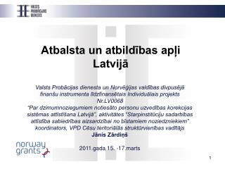 Atbalsta un atbildības apļi Latvijā