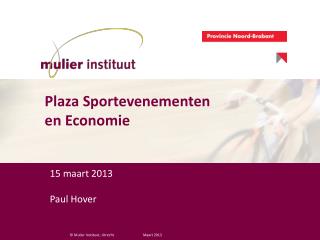 15 maart 2013 Paul Hover