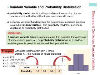 Discrete and Continuous Random Variables