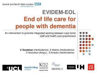 EVIDEM-EOL End of life care for people with dementia