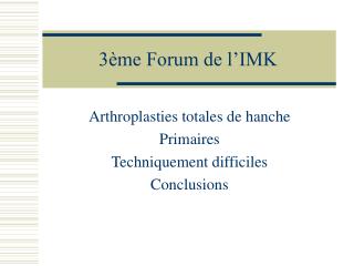 3ème Forum de l’IMK