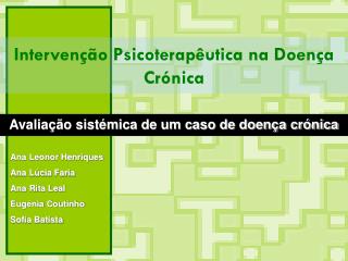 Intervenção Psicoterapêutica na Doença Crónica