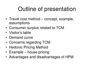 Outline of presentation