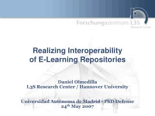 Realizing Interoperability of E-Learning Repositories