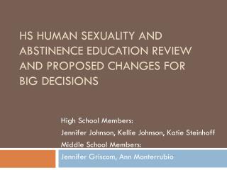 HS Human Sexuality and Abstinence Education Review and Proposed Changes for Big Decisions