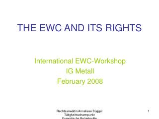 THE EWC AND ITS RIGHTS