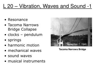 L 20 – Vibration, Waves and Sound -1