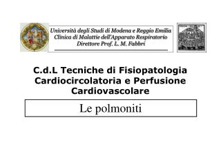 Università degli Studi di Modena e Reggio Emilia Clinica di Malattie dell’Apparato Respiratorio
