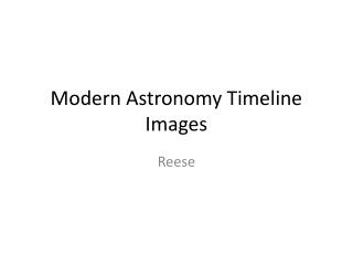 Modern Astronomy Timeline Images