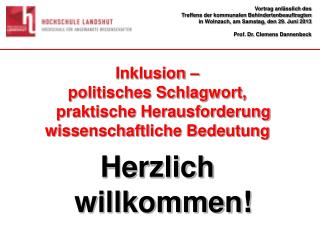 Inklusion – politisches Schlagwort, praktische Herausforderung wissenschaftliche Bedeutung