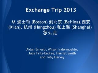 Exchange Trip 2013