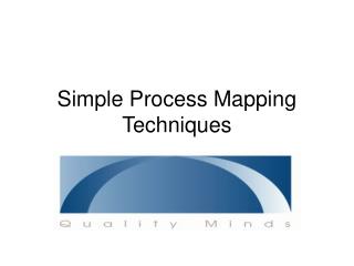 Simple Process Mapping Techniques