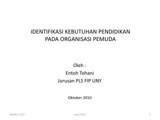 IDENTIFIKASI KEBUTUHAN PENDIDIKAN PADA ORGANISASI PEMUDA