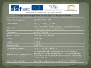 Výukový materiál zpracován v rámci projektu EU peníze školám