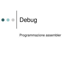 Debug