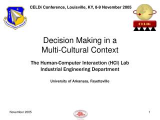 Decision Making in a Multi-Cultural Context
