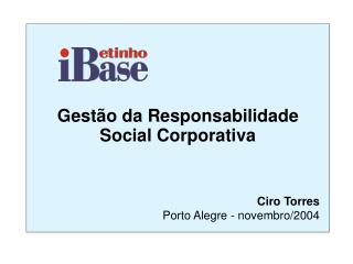 Gestão da Responsabilidade Social Corporativa