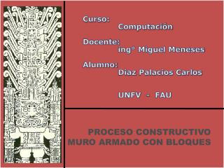 PROCESO CONSTRUCTIVO MURO ARMADO CON BLOQUES