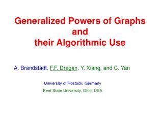 Generalized Powers of Graphs and their Algorithmic Use