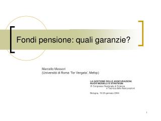Fondi pensione: quali garanzie?