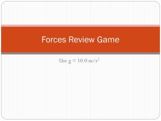 Forces Review Game