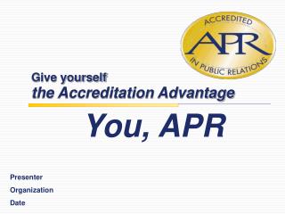 Give yourself the Accreditation Advantage