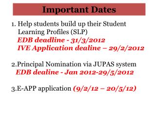 Important Dates