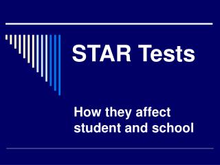 STAR Tests