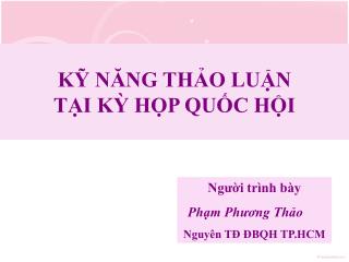 KỸ NĂNG THẢO LUẬN TẠI KỲ HỌP QUỐC HỘI