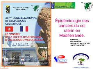 Épidémiologie des cancers du col utérin en Méditerranée.